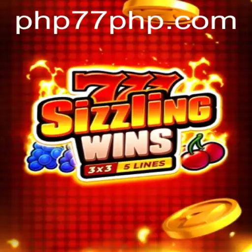 Experience the Thrills of 777SizzlingWins on PHP77.VIP