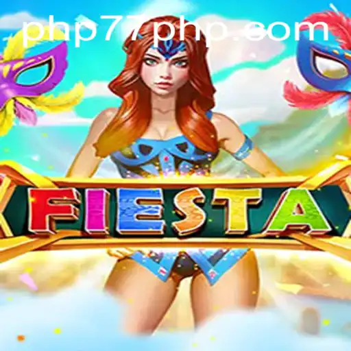 Fiesta: Dive into the Vibrant World of PHP77.VIP's Latest Gaming Sensation