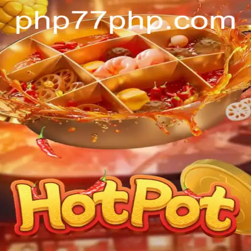Exploring the Thrilling World of Hotpot: A Deep Dive into PHP77.VIP's Latest Game Offering