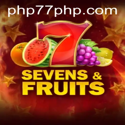 Discover the Thrilling World of SevensFruits: Exploring the Game and PHP77.VIP